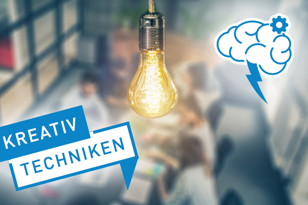 Kreativtechniken für mühelose Brainstormings Kreativtechniken für mühelose Brainstormings